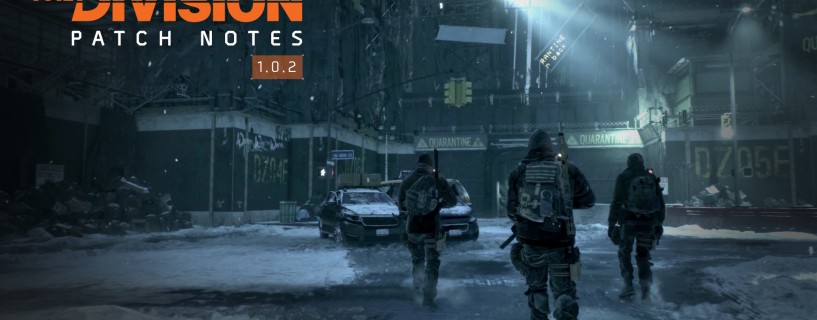 The Division : Patch 1.0.2
